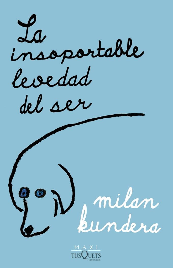 La insoportable levedad del ser (Biblioteca Milan Kundera)