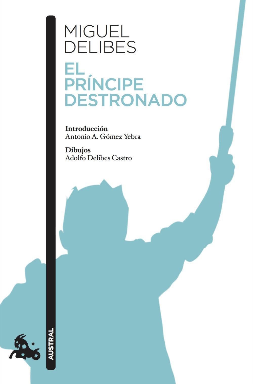 Libro: El príncipe destronado (Contemporánea)