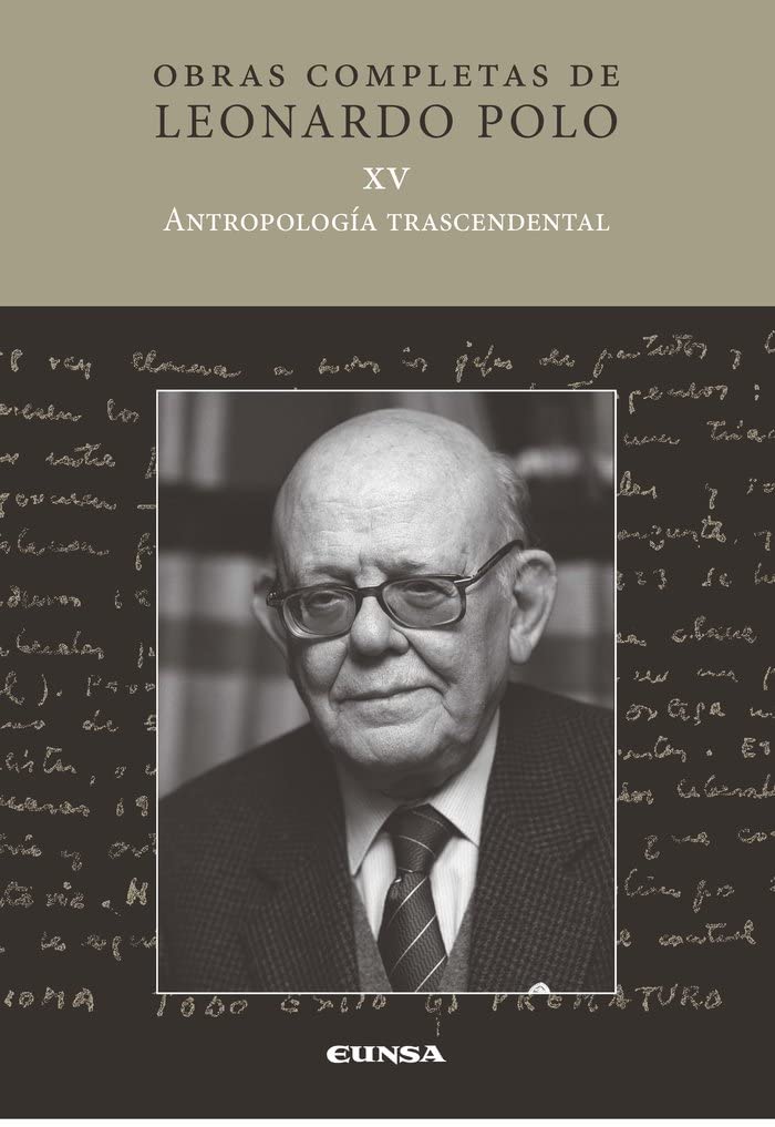 Libro: ANTROPOLOGIA TRASCENDENTAL (XV)