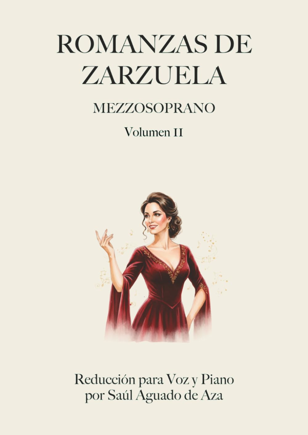 Libro: ROMANZAS DE ZARZUELA: MEZZOSOPRANO. VOLUMEN 2 (Spanish Edition)