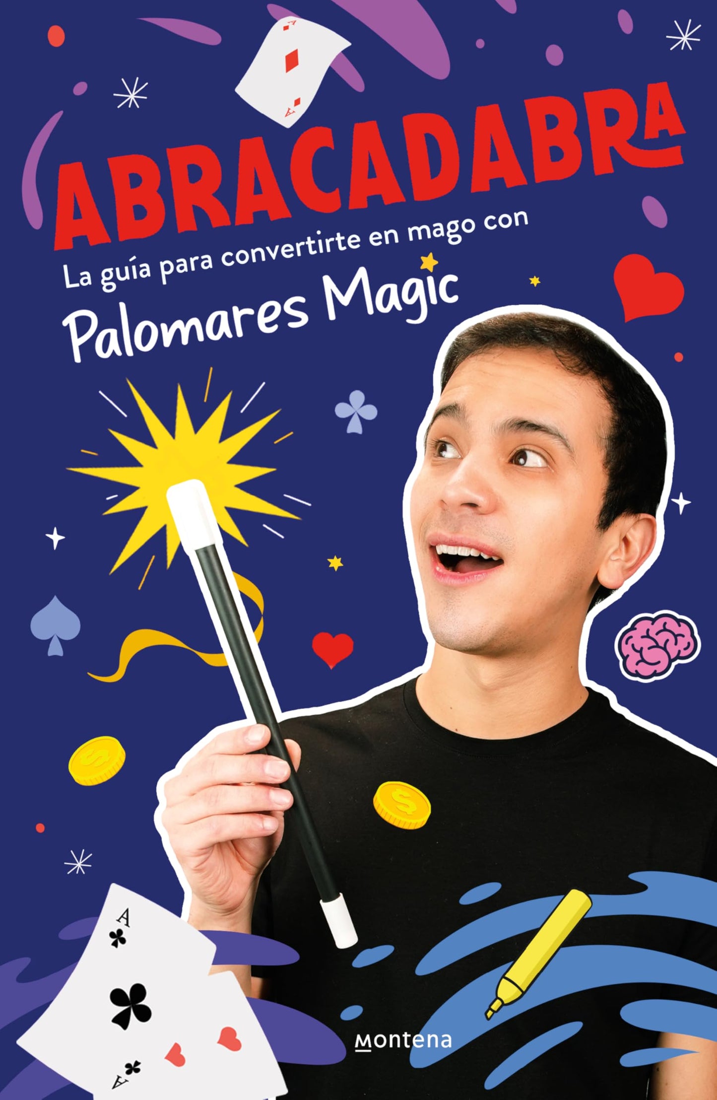 Libro: Abracadabra: La guía para convertirte en mago con Palomares Magic / Abracadabra (Spanish Edition)