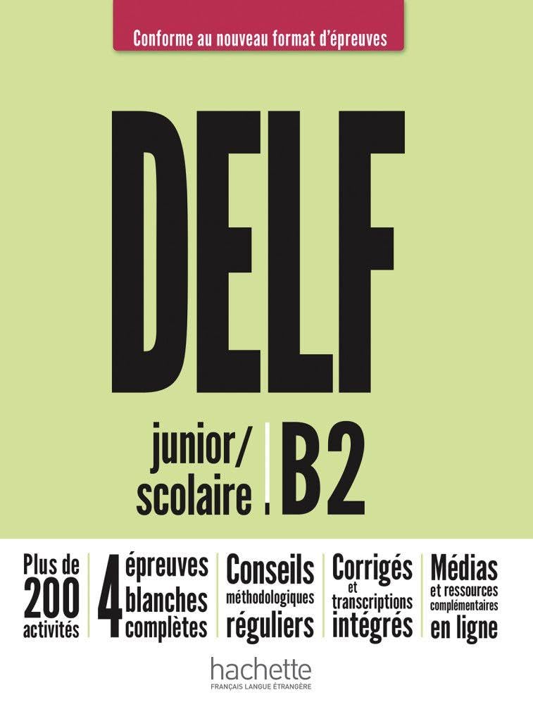 Libro: DELF junior / scolaire B2 - Conforme au nouveau format d'épreuves