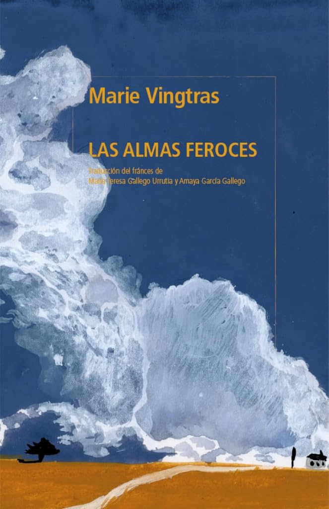Libro: Las almas feroces (Otras Latitudes)