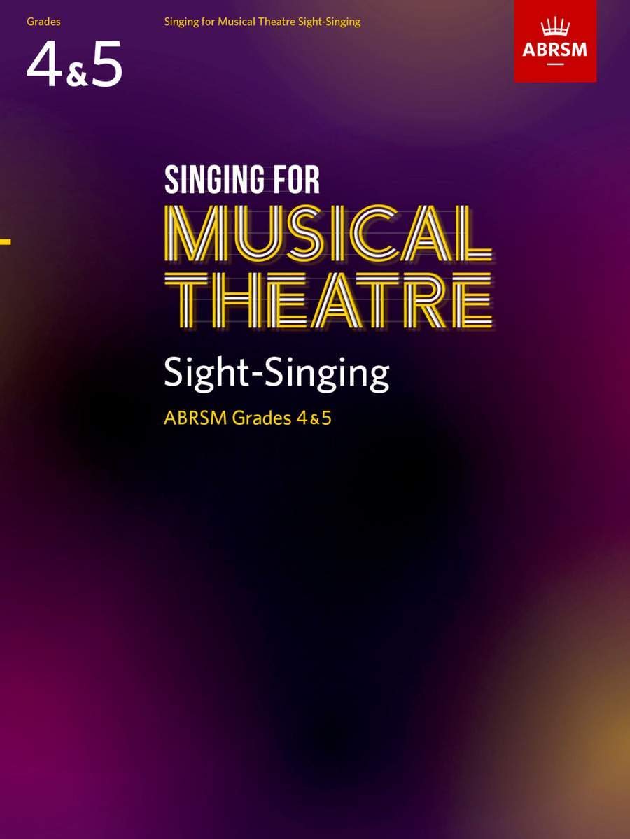 Libro: Singing for Musical Theatre Sight-Singing, ABRSM Grades 4 & 5, from 2020: Abrsm 2020 (ABRSM Sight-reading)