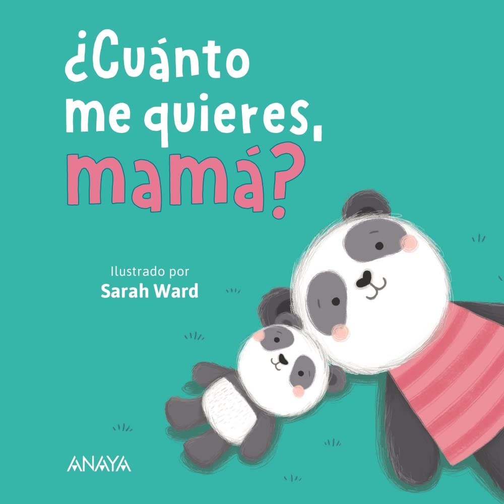Libro: ¿Cuánto me quieres, mamá? (PRIMEROS LECTORES - Hoja de cartón)