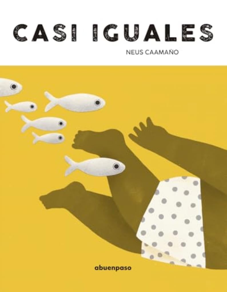 Libro: Casi iguales (ILUSTRADOS)