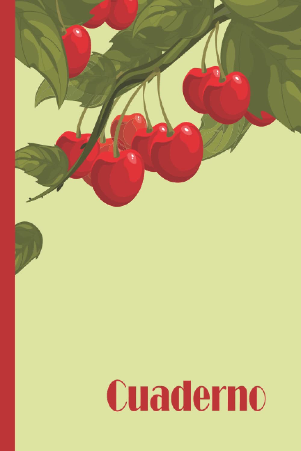 Libro: Cuaderno de cerezas: Cuaderno de cerezas, cuaderno de papel rayado para la escuela, estudiantes, regalo para niños, niños, niñas, adolescentes, ... amante de las cerezas (Spanish Edition)