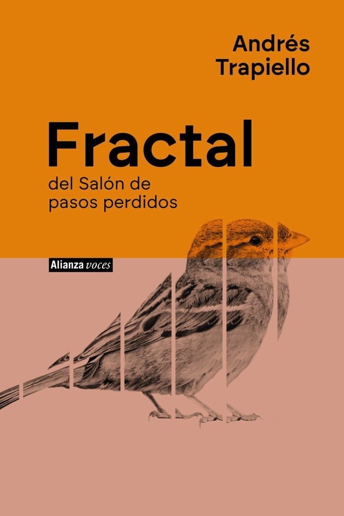 Libro: Fractal: del Salón de pasos perdidos (Alianza Voces)