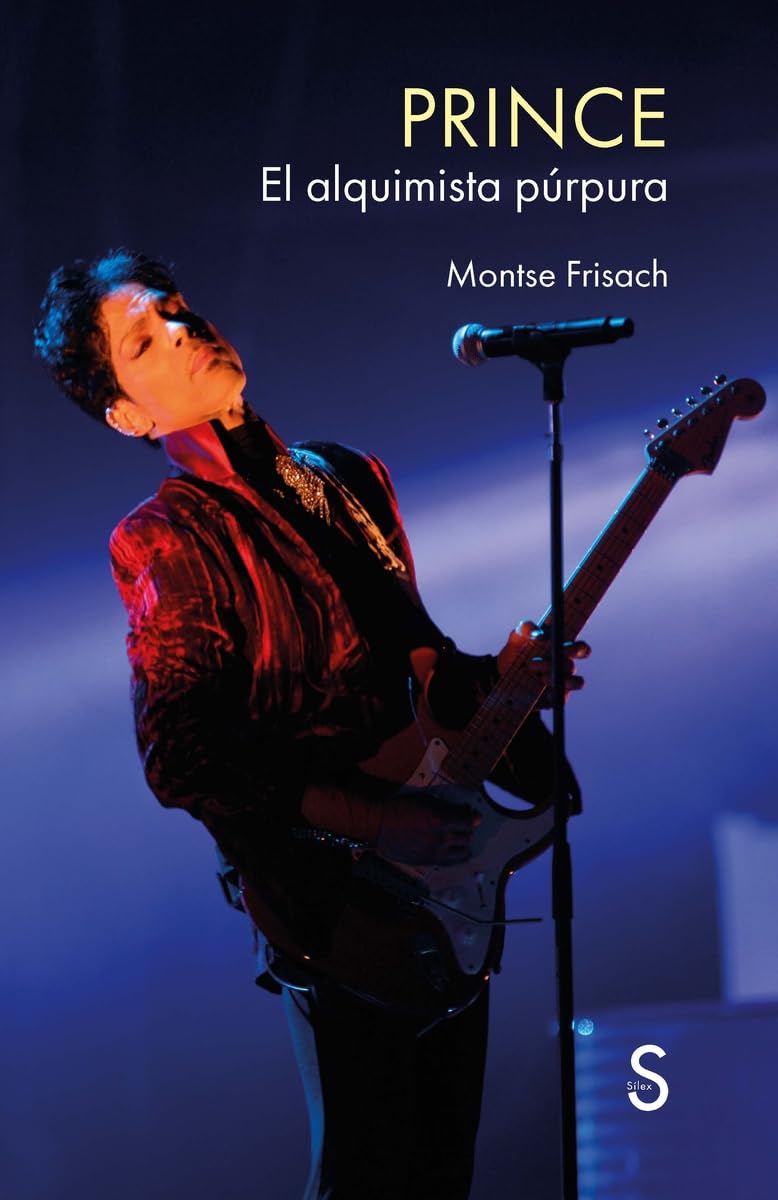 Libro: Prince: El alquimista púrpura (Sílex Música)