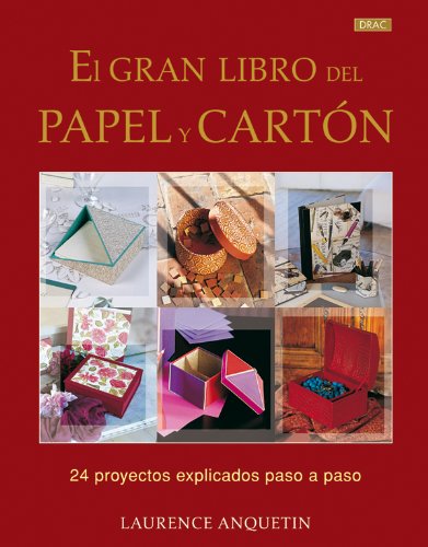 Libro: El Gran Libro Del Papel y el Cartón