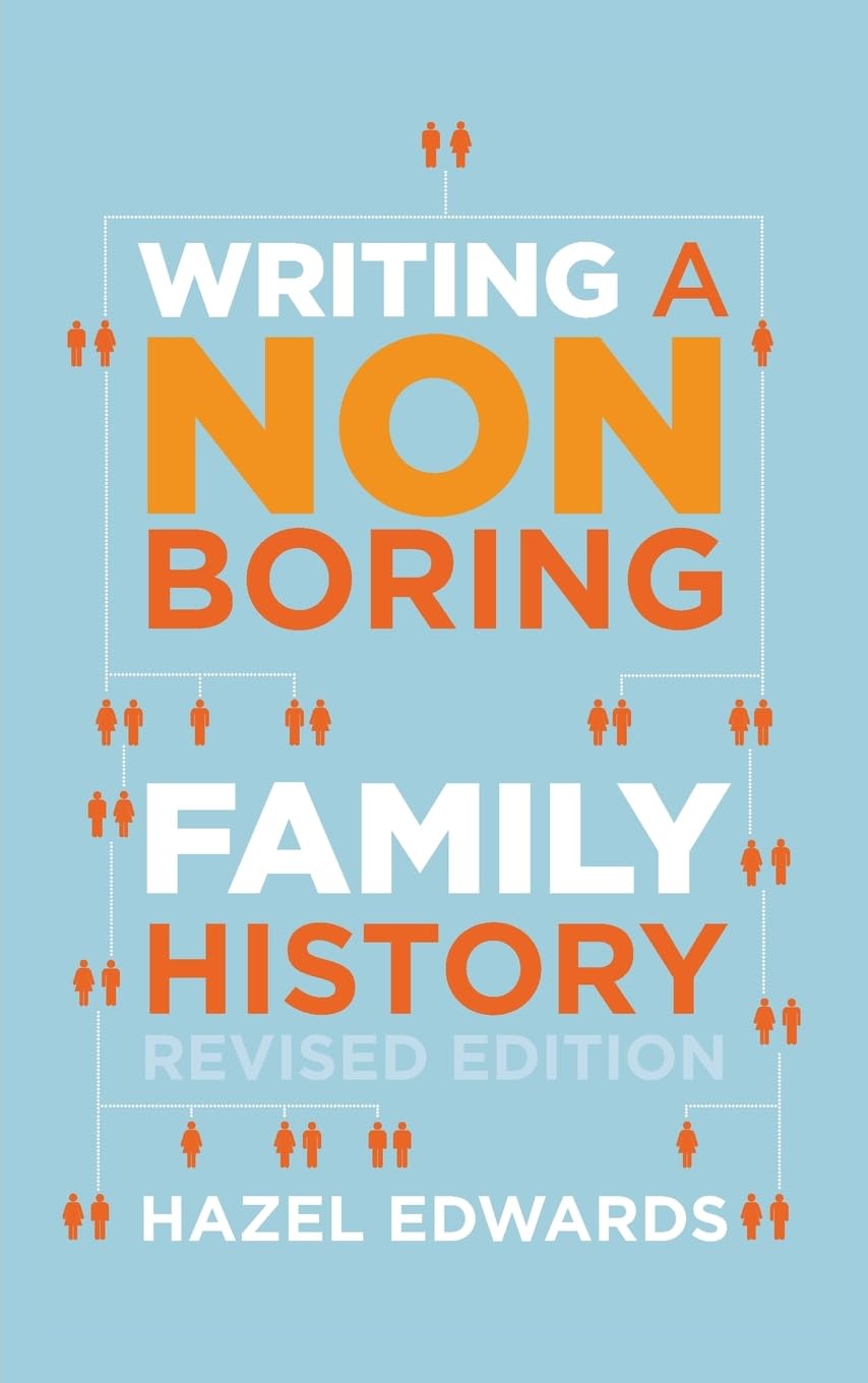 Libro: Writing a Non-boring Family History: Revised Edition