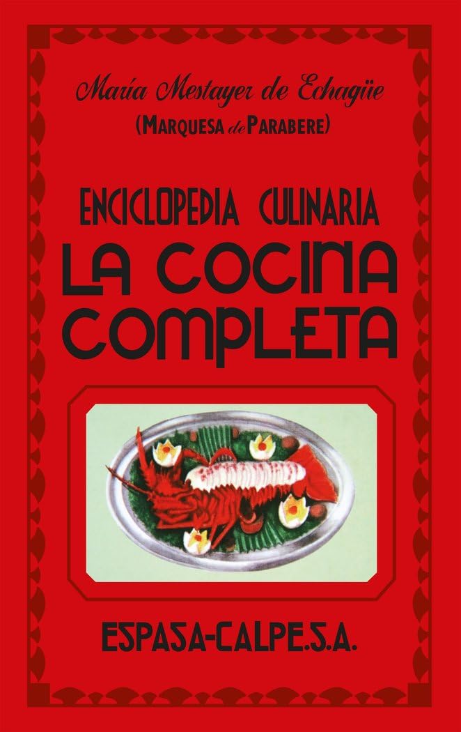 La cocina completa: 1 (Espasa Gastronomía)