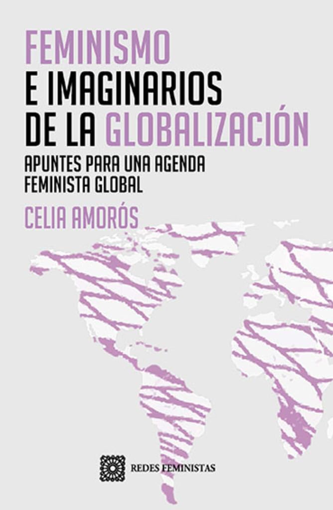 Libro: Feminismos e imaginarios de la globalización: Apuntes para una agenda feminista global