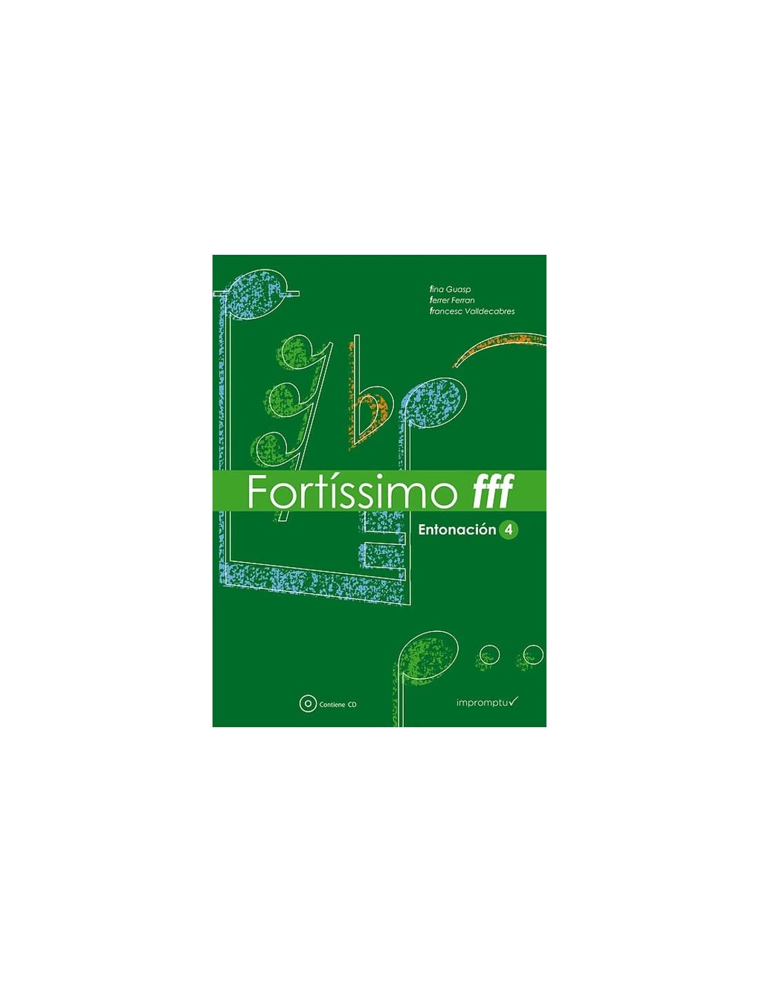 Libro: Fortissimo fff, entonacion 4