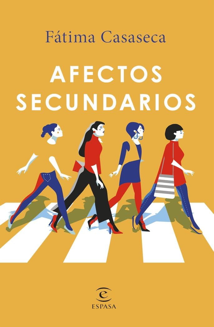 Libro: Afectos secundarios (ESPASA NARRATIVA)