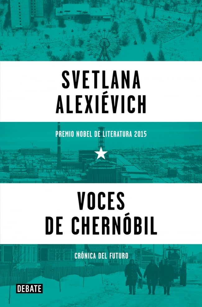 Libro: Voces de Chernóbil: Crónica del futuro