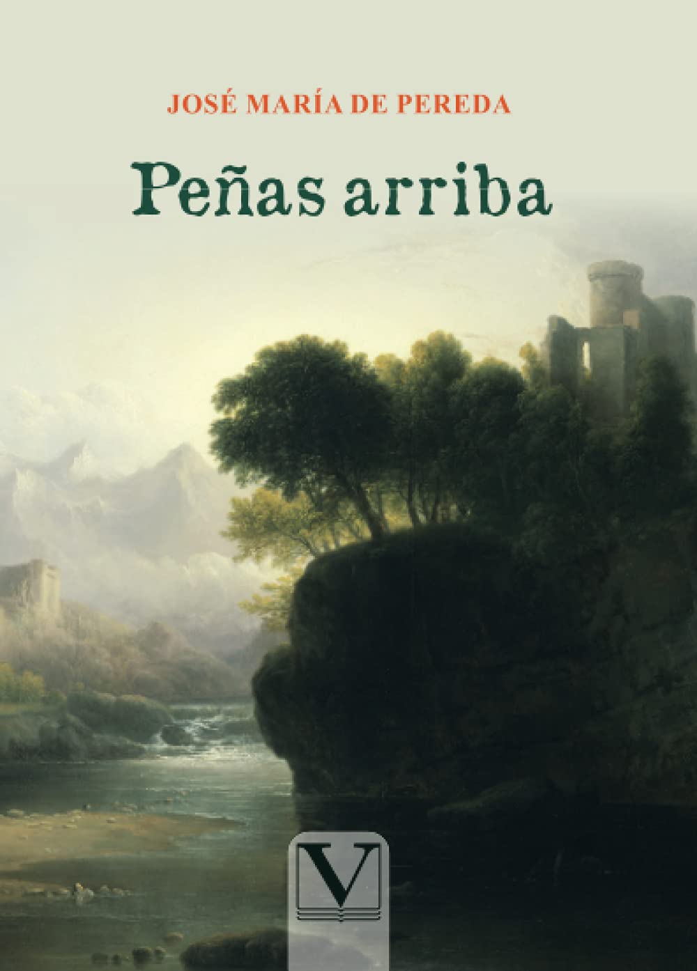 Libro: Peñas arriba (Narrativa) (Spanish Edition)