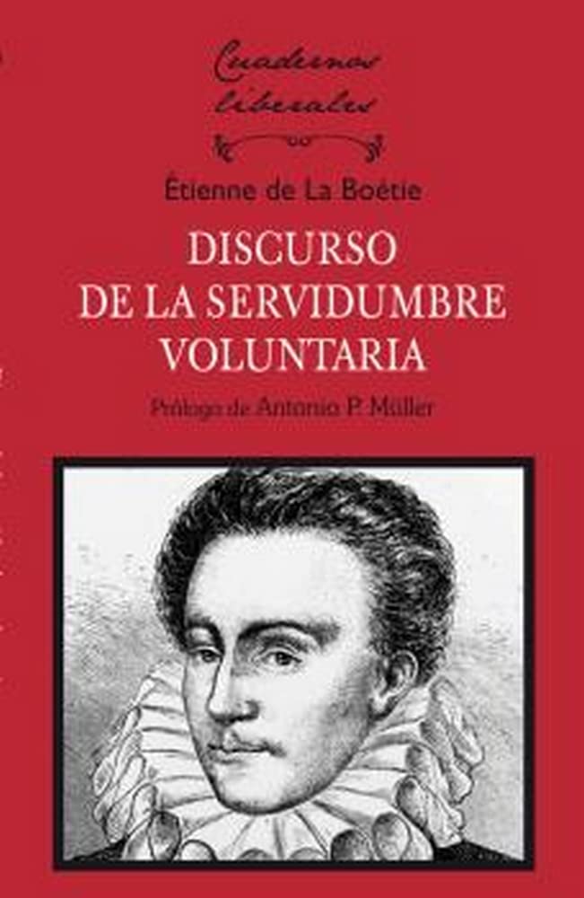Libro: DISCURSO DE LA SERVIDUMBRE VOLUNTARIA