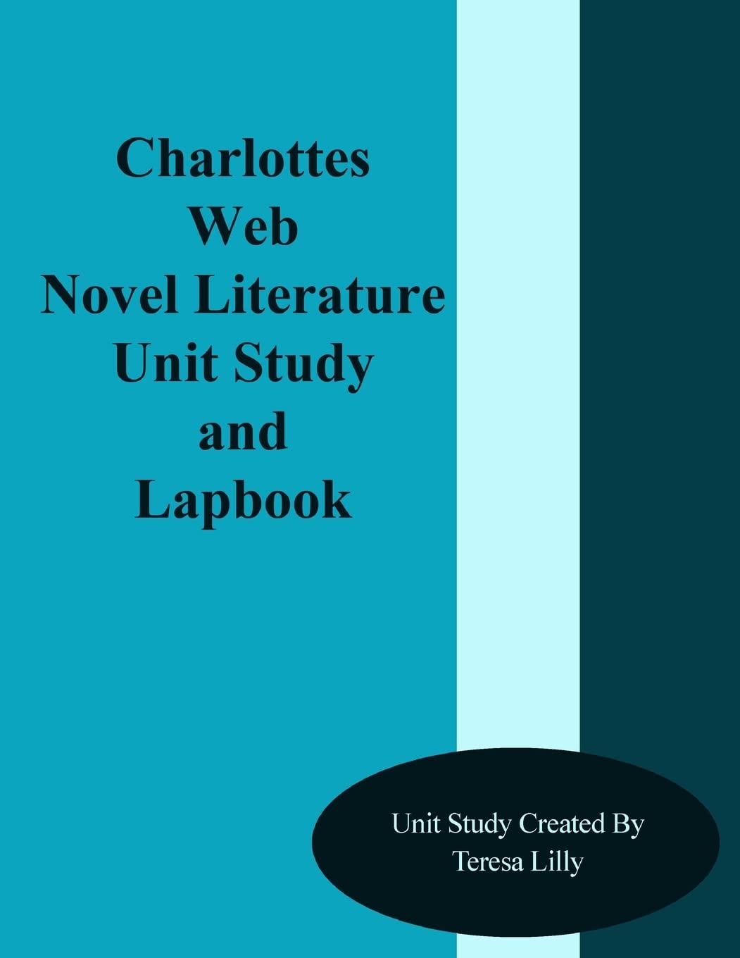 Libro: Charlotte's Web Novel Literature Unit Study and Lapbook