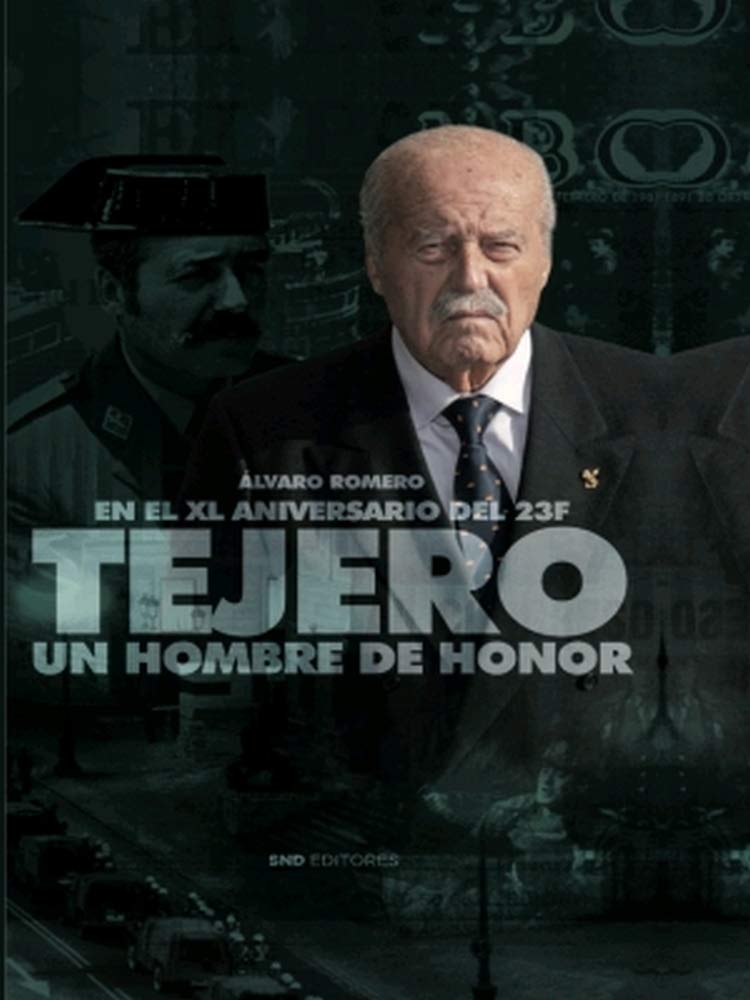 Libro: Tejero un hombre de honor