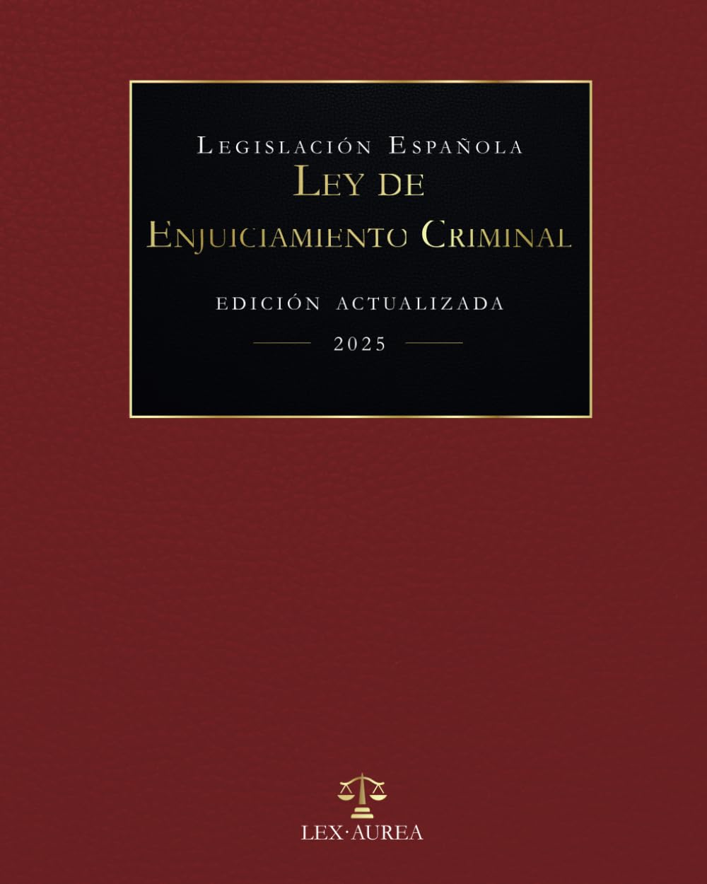 Libro: Ley de Enjuiciamiento Criminal | Edición Actualizada (Spanish Edition)
