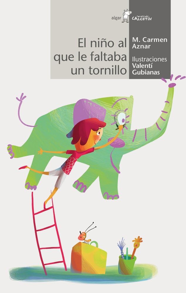 Libro: El Niño Que Le Faltaba Un Tornillo: 178 (Calcetín)