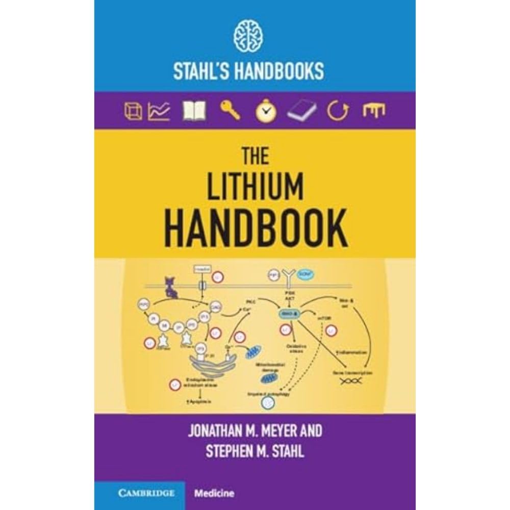 Libro: The Lithium Handbook: Stahl's Handbooks (Stahl's Essential Psychopharmacology Handbooks)