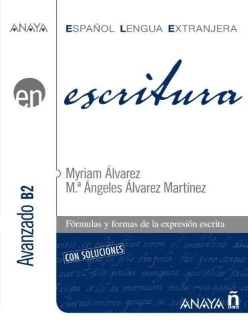 Libro: Escritura. Nivel avanzado B2 (Spanish Edition)