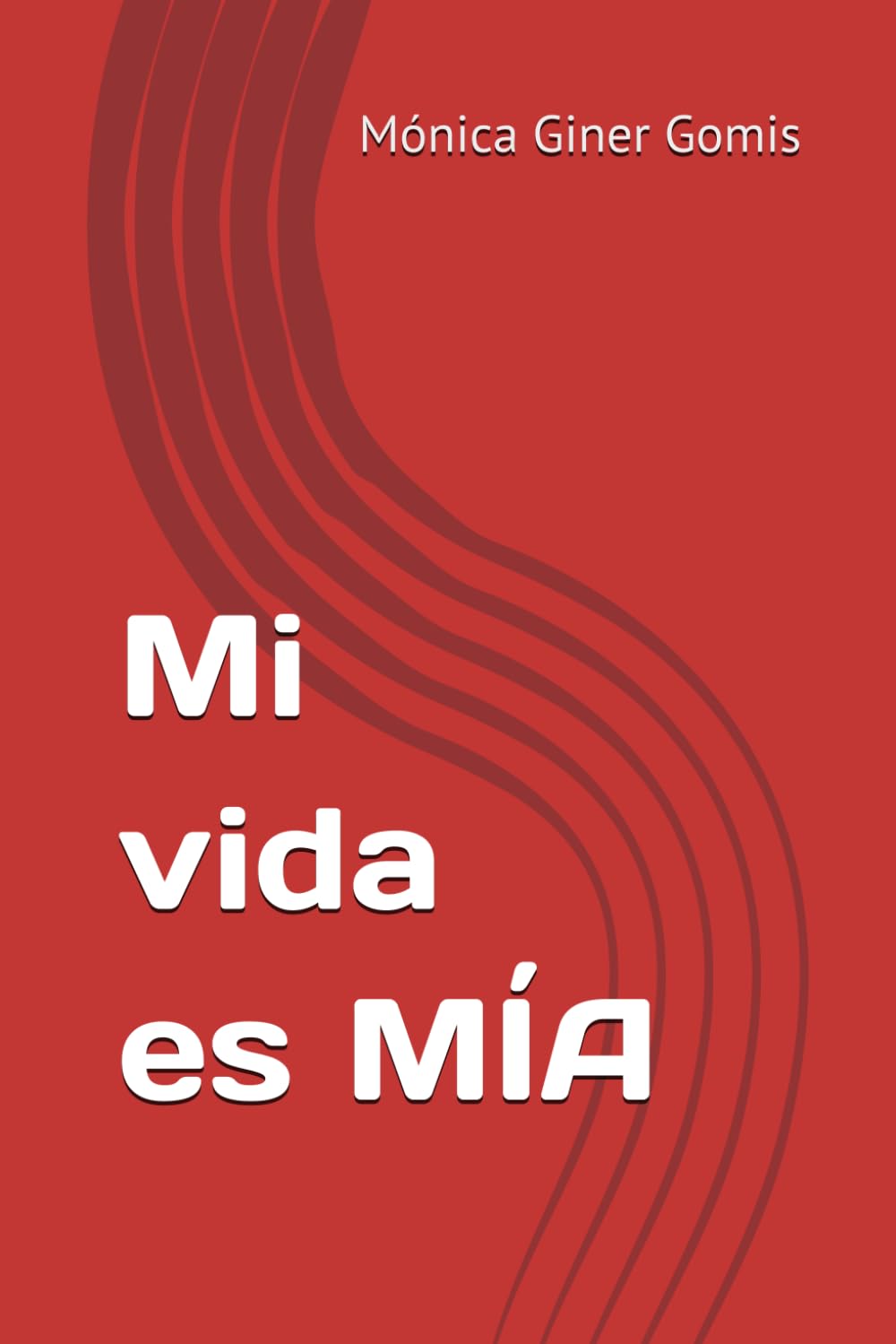Libro: Mi vida es MÍA