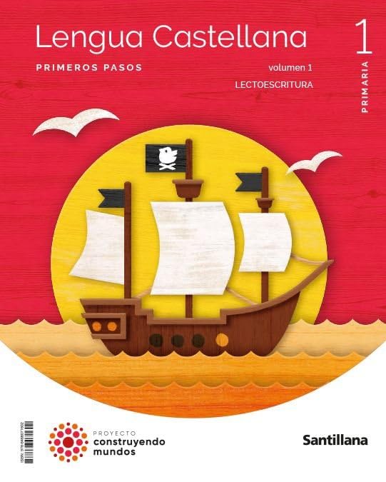 Libro: LENGUA PRIMEROS PASOS PAUTA 1 PRIMARIA CONSTRUYENDO MUNDOS