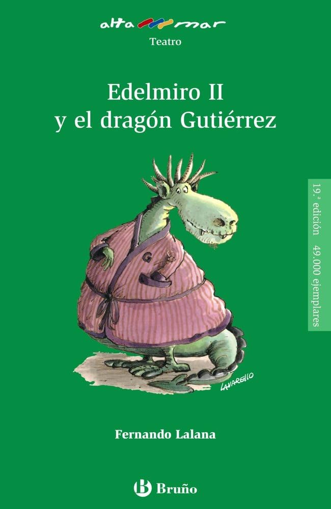 Libro: Edelmiro II y el dragón Gutiérrez (Castellano - A PARTIR DE 10 AÑOS - ALTAMAR)