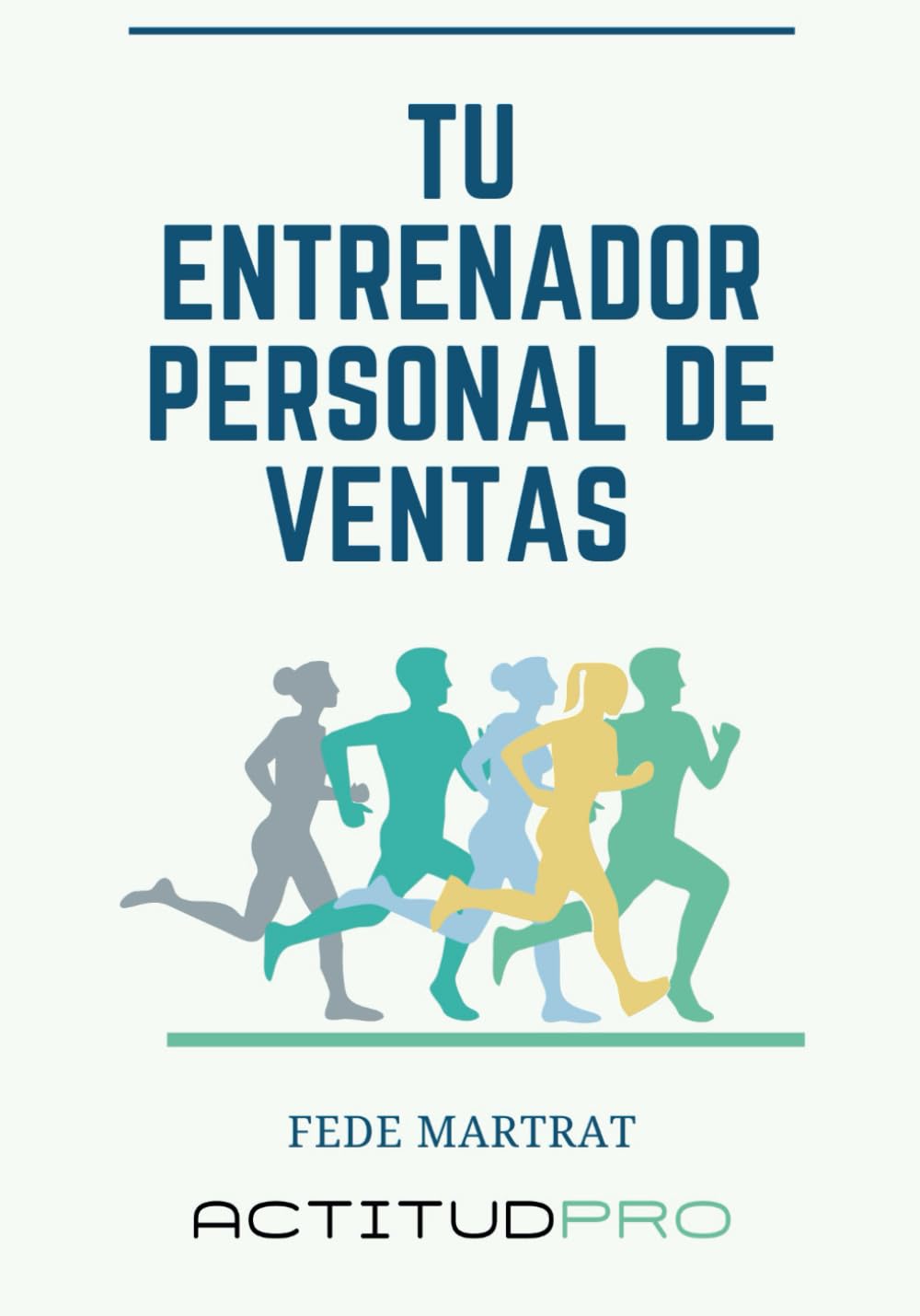 Libro: Tu entrenador personal de ventas