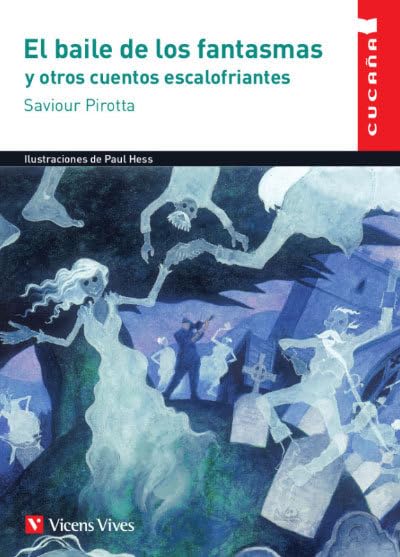 Libro: EL BAILE DE LOS FANTASMAS Y OTROS CUENTOS ESCALOFRIANTES