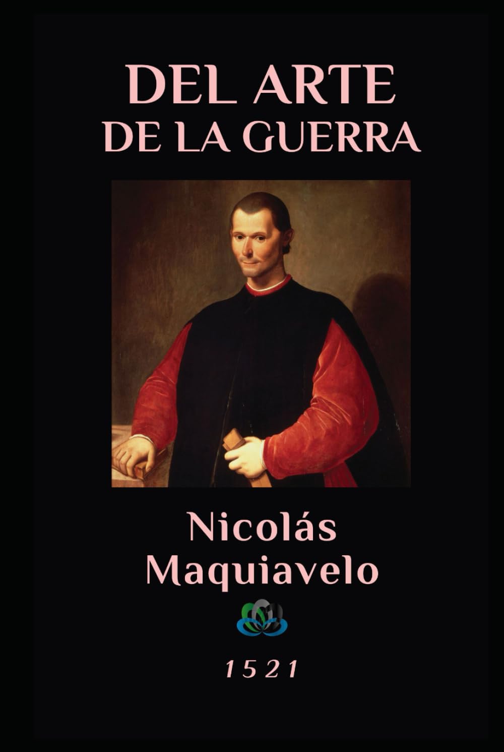 Libro: DEL ARTE DE LA GUERRA: 1521 (Spanish Edition)