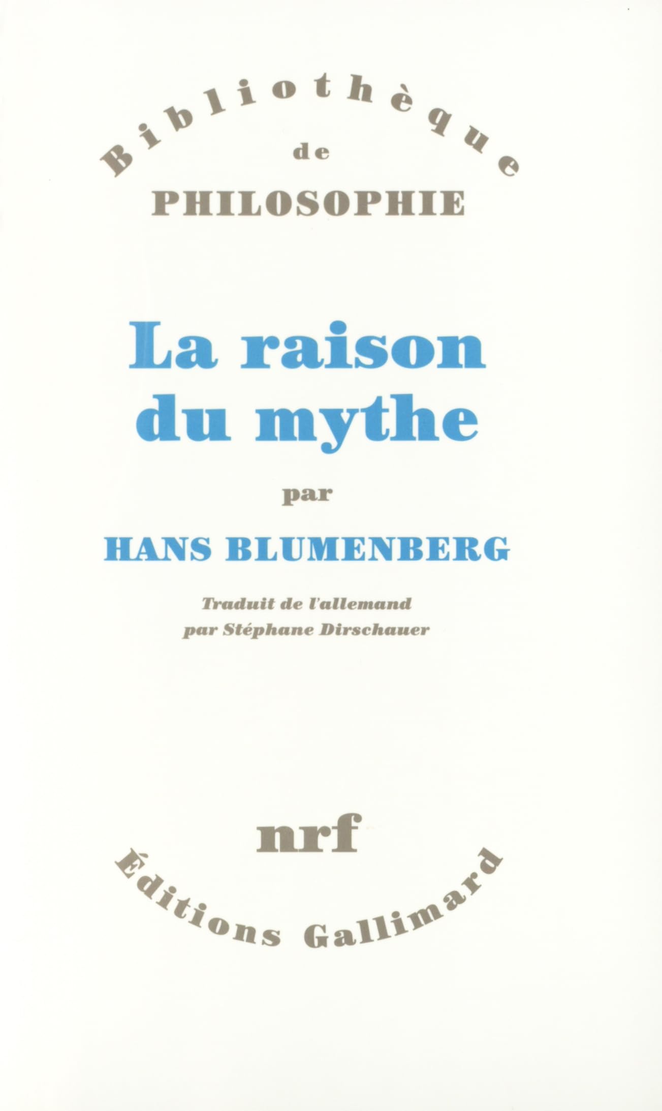 Libro: La raison du mythe