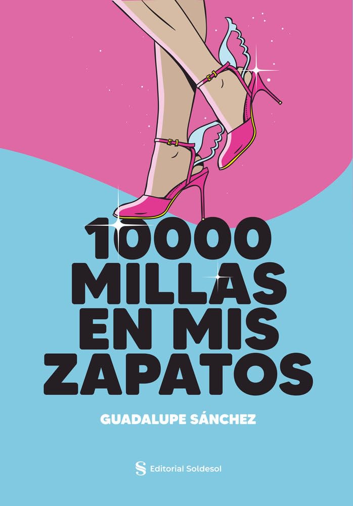 Libro: 10000 millas en mis zapatos