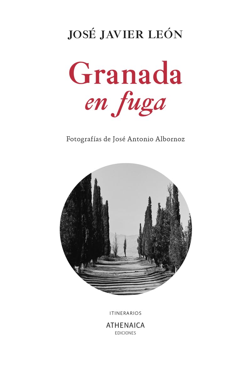 Libro: Granada en fuga (Itinerarios)