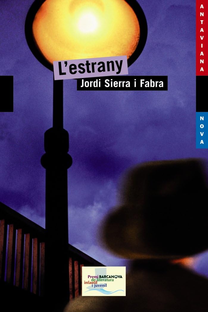 Libro: L'estrany (Llibres infantils i juvenils - Antaviana - Antaviana Blava)
