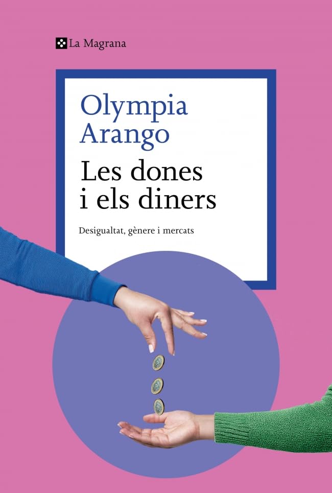 Libro: Les dones i els diners: Desigualtat, gènere i mercats