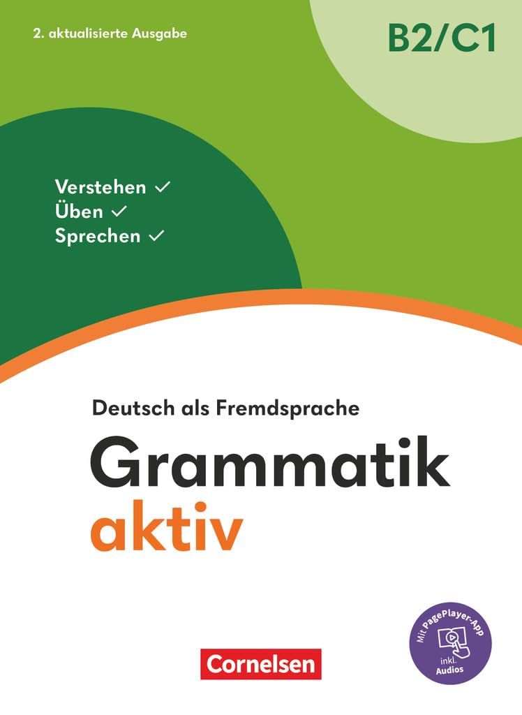 Libro: Grammatik aktiv - Deutsch als Fremdsprache. B2-C1: Verstehen, Üben, Sprechen - Übungsgrammatik - Inkl. PagePlayer-App