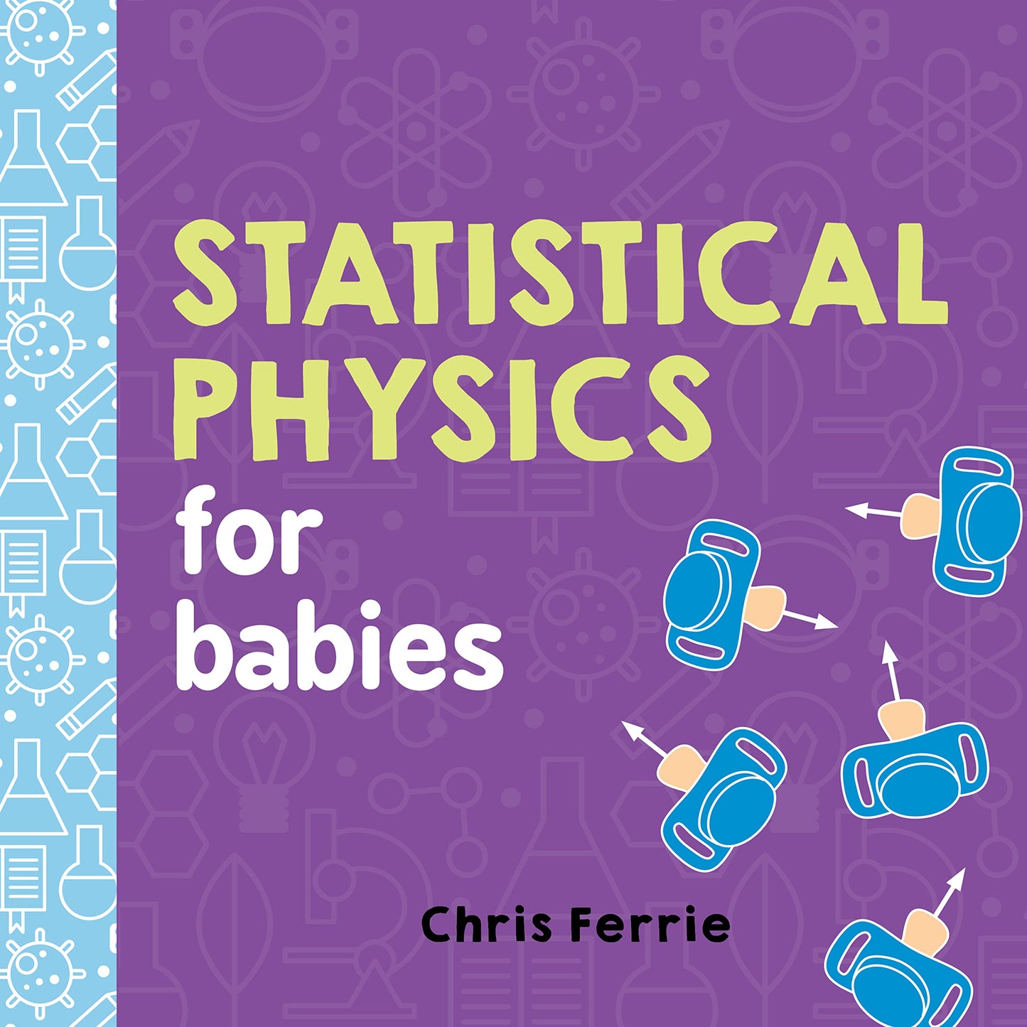 Libro: Statistical Physics for Babies (Baby University)