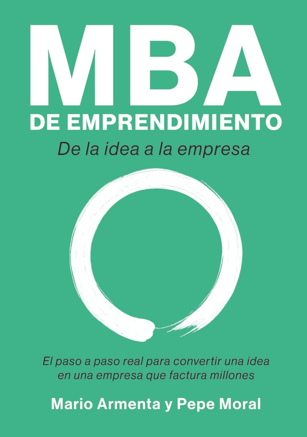 Libro: MBA de emprendimiento: De la idea a la empresa