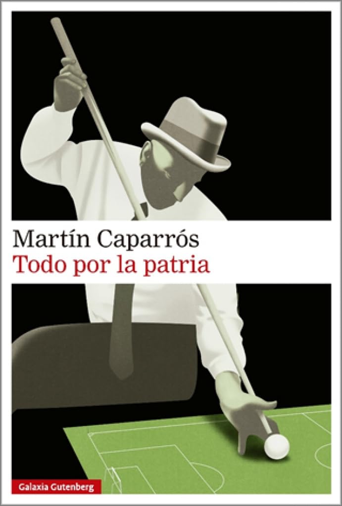 Libro: Todo por la patria: Una historia del Pibe Rivarola