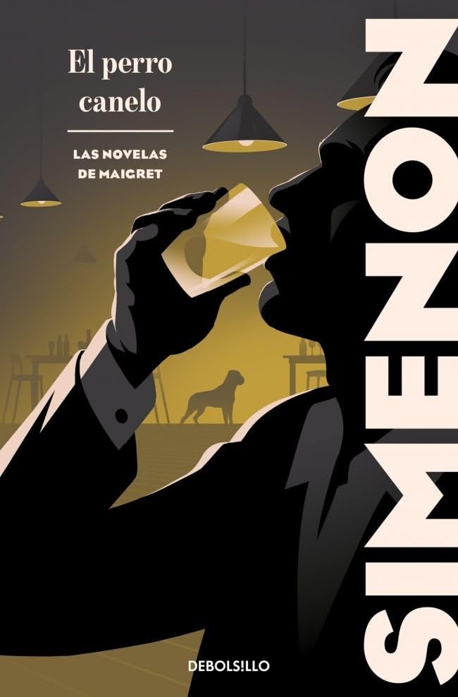 Libro: El perro canelo (Las novelas de Maigret) (Best Seller)