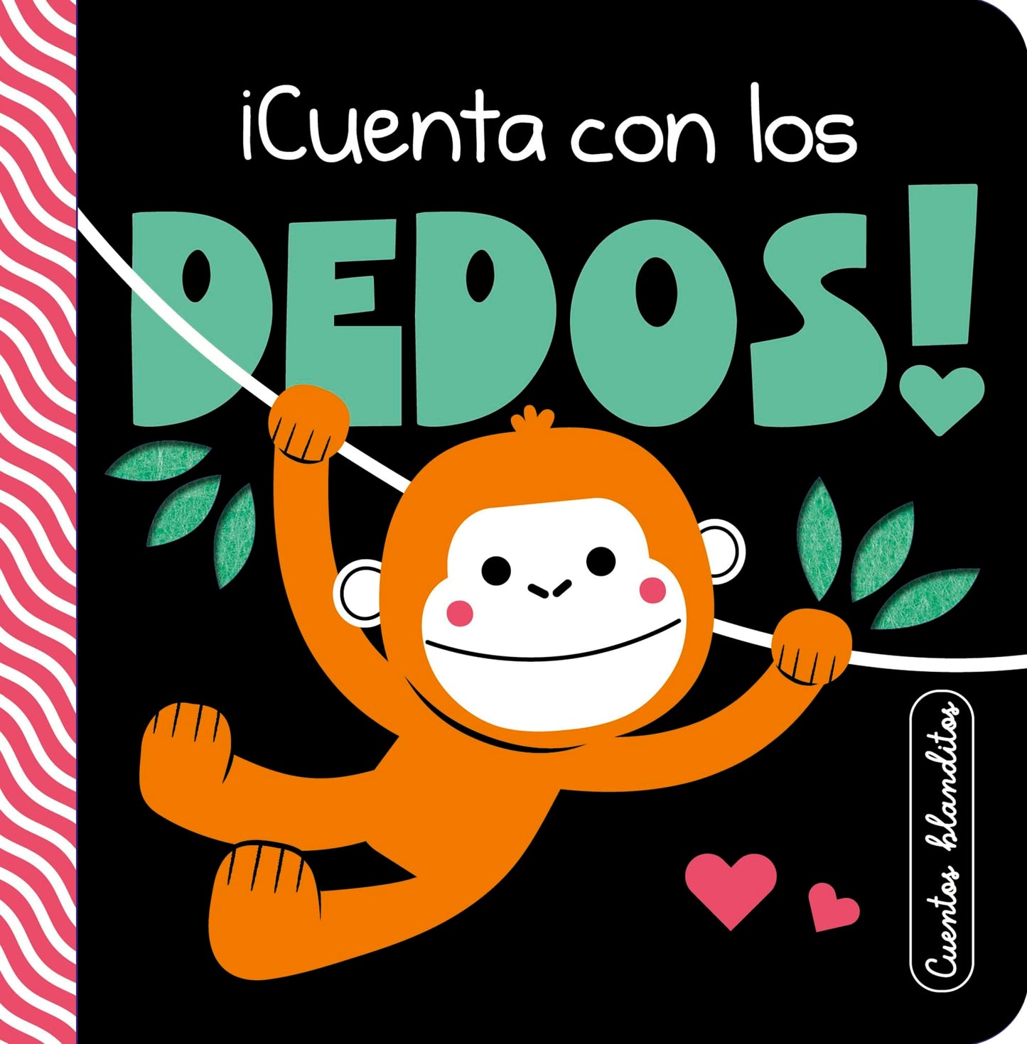 Libro: Cuentos blanditos - ¡Cuenta con los dedos!: Cuentos sensoriales con texturas para bebés de 0 a 3 años (Pequeñas manitas)