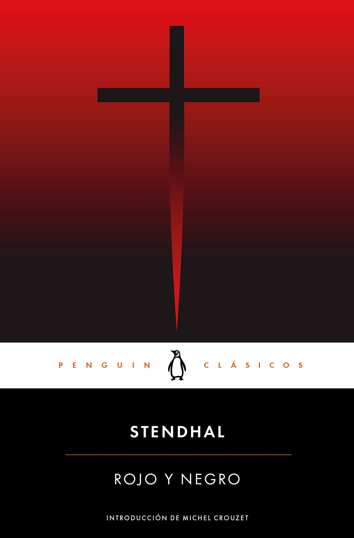 Libro: Rojo y negro: con introducción de un profesor emérito de La Sorbona (Penguin Clásicos)