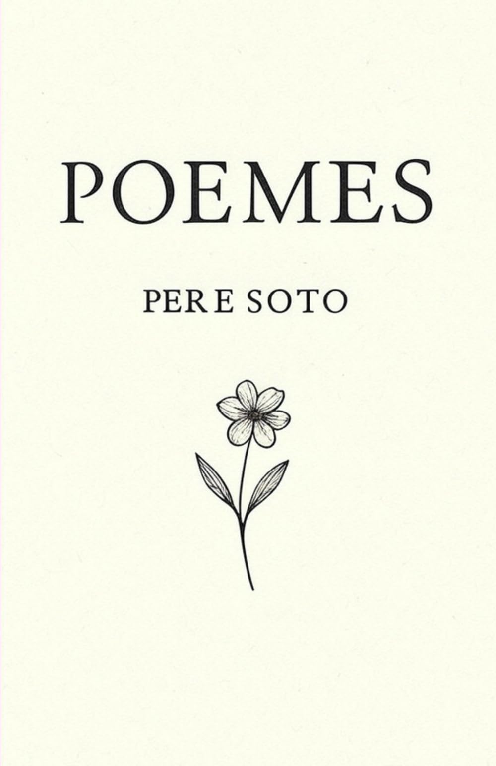 Libro: POEMES DE PERE SOTO (Catalan Edition)