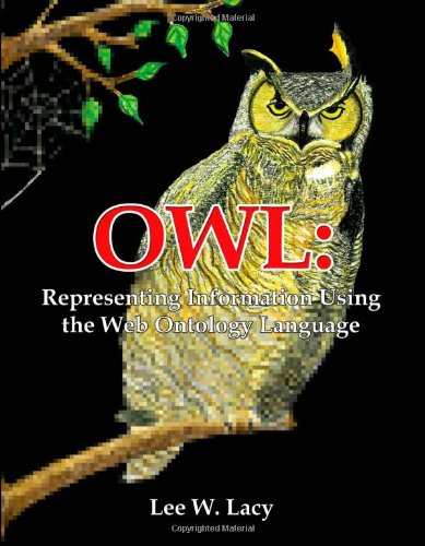 Libro: OWL: Representing Information Using the Web Ontology Language