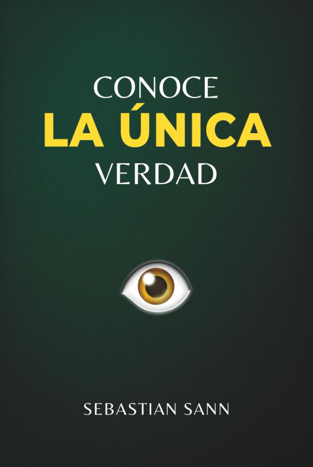 Libro: CONOCE LA ÚNICA VERDAD