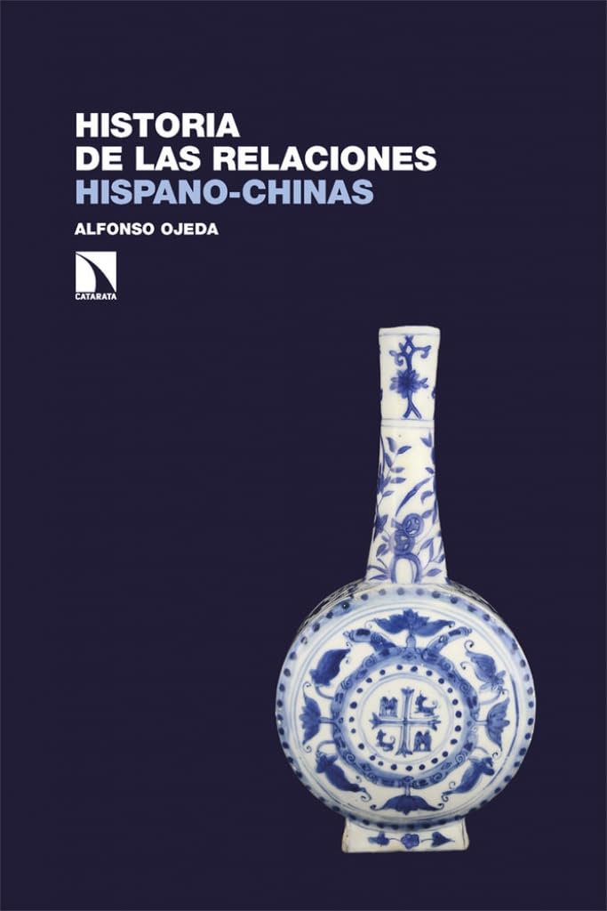 Libro: Historia de las relaciones hispano-chinas